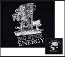 BIG Stick Energy T-Shirt